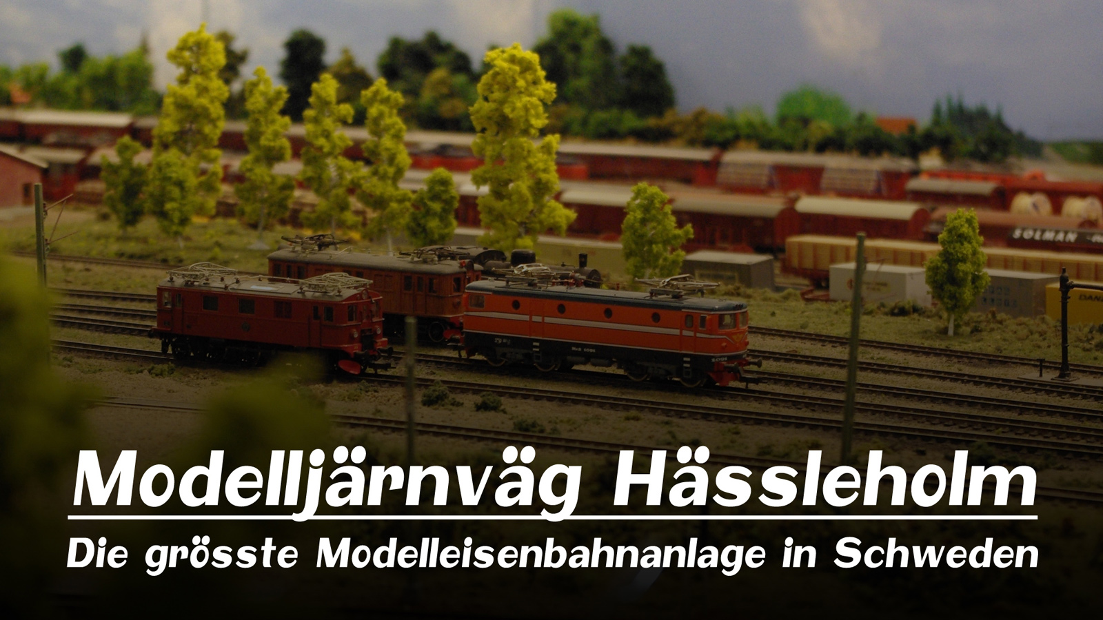 Prime Video: Modelljärnväg Hässleholm - Die grösste Modelleisenbahn in Schweden